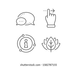Touchscreen gesture line icon. Chat bubble, info sign elements. Slide right arrow sign. Swipe action symbol. Linear touchscreen gesture outline icon. Information bubble. Vector
