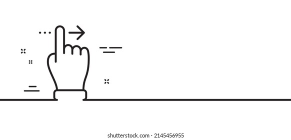Touchscreen gesture line icon. Slide right arrow sign. Swipe action symbol. Minimal line illustration background. Touchscreen gesture line icon pattern banner. White web template concept. Vector