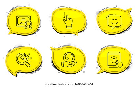 Touchscreen gesture sign. Diploma certificate, save planet chat bubbles. Vision test, Swipe up and Smile face line icons set. Eyesight check, Scrolling screen, Chat. Slide down. People set. Vector