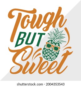 Tough But Sweet Vector Illustration Silhouette