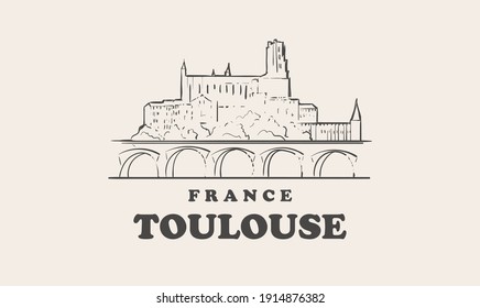 Toulouse skyline, france hand drawn sketch