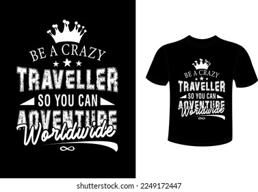 tour travel t shirt design , adventure travel t shirt design