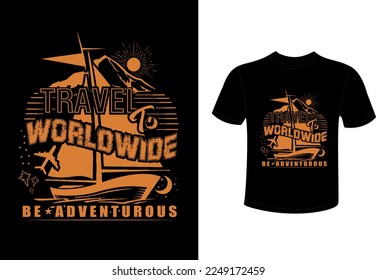 tour travel t shirt design , adventure travel t shirt design