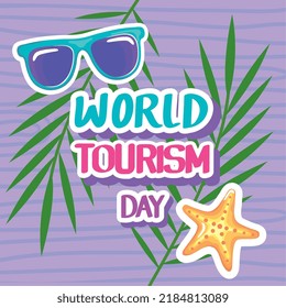 tourism day lettering with sunglasses