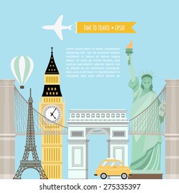 Tourism template, flyer on blue background. Vector illustration of monuments of Europe with place for your text. The statue of liberty, Big Ben, Eiffel tower, the Brooklyn bridge, Arc de Triomphe. 