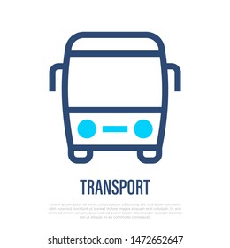 Tourist Bus Thin Line Icon, Front View. Logo For Public Transport. Vector Illustration.