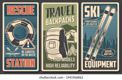 Tourist equipment, hiking camp and skiing gear vector banners of travel and outdoor adventure. Camping tent, hiking backpack and campfire, skis, rescue station boat and lifebuoy, forest and mountain