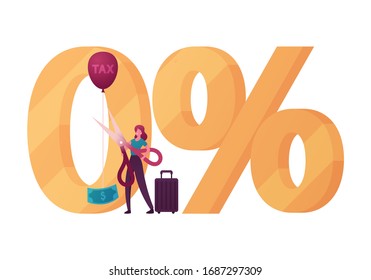 Tourist Female Character Stand at Huge Zero Percent Symbol Cutting with Scissors Balloon Rope with Tax Inscription and Dollar Bill. Tax Free and Duty Free Shopping Zone. Cartoon Vector Illustration