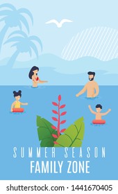 Tourist Flyer Summer Season Family Zone Cartoon. Tourist Flyer Parents on Holiday with Children at Sea or Ocean. Mom and Dad and Children Bathe and Play Together. Vector Illustration.