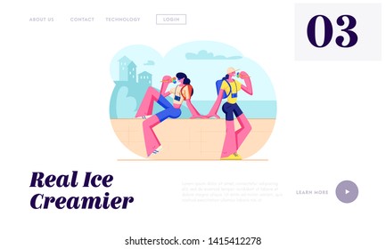 Tourist Girls with Photo Cameras Sitting on Parapet Eating Ice Cream in Hot Weather. Traveling People, Women on City Vacation. Website Landing Page, Web Page. Cartoon Flat Vector Illustration, Banner