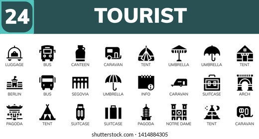 tourist icon set. 24 filled tourist icons.  Simple modern icons about  - Luggage, Bus, Canteen, Caravan, Tent, Umbrella, Berlin, Segovia, Info, Suitcase, Arch, Pagoda, Notre dame