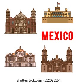 Tourist landmarks and sightseeings of Mexico. Our Lady of Guadalupe Basilica, Chapultepec Castle, Mexico Palace of Fine Arts, Cathedral. Vector detailed thin line  mexican architecture