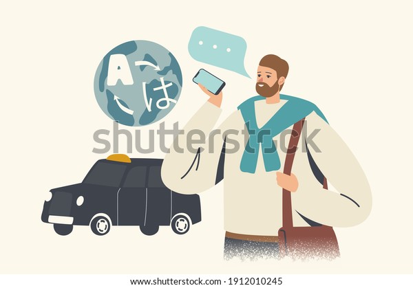 Tourist Male Character Stand at Taxi Car Use\
Language Translating Mobile App for Speech Translation.\
Multilingual Dictionary, Online Translator Service Concept. Cartoon\
People Vector\
Illustration