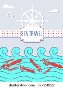 A tourist postcard with the inscription sea travel on the background of the sea, gulls, clouds, steering wheel.