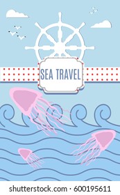 A tourist postcard with the inscription sea travel on the background of the sea, gulls, clouds, steering wheel.