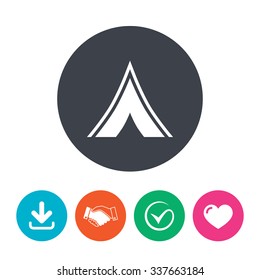 Tourist tent sign icon. Camping symbol. Download arrow, handshake, tick and heart. Flat circle buttons.