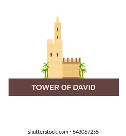 Tower of David. Israel, Jerusalem Vector flat illustration