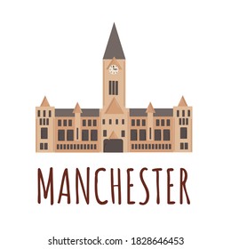 Town Hall building of Manchester. Vector illustration of famous United Kingdom city, flat style. Travel landmark of Great Britain icon. 
