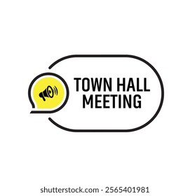 town hall meeting sign on white background