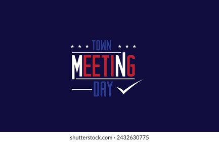 Town meeting Day Beautiful wallpapers and background