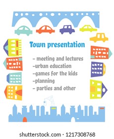 Town poster for the presentation or urban meeting. Vector graphic illustration