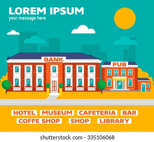 Town streets in a flat design, set of city buildings. A set of interchangeable signage on the buildings.Bank. Pub.