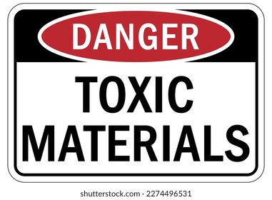 Toxic chemical warning sign and labels
