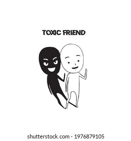 A TOXIC FRIEND ALWAYS ATTACK BEHIND YOU STAY ALERT 
