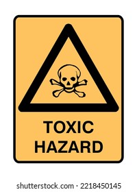  Toxic hazard - International Warning Signs - Caution Signs - Hazard Signs - Safety from Toxic material, skull and crossbones signs, dangerous materials, Triangle Yellow portrait Vector Sign.