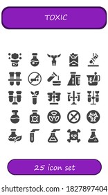 toxic icon set. 25 filled toxic icons. Included Chemical reaction, Science, Skull, Cigarette, Test tube, Test tubes, No smoking, Flask, Beaker, Chemistry, Toxic, Radioactive icons