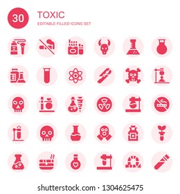 toxic icon set. Collection of 30 filled toxic icons included Tube, No smoking, Cigarette, Skull, Flask, Test tube, Science, Poison, Nuclear, Gas mask, Ashtray, Elixir