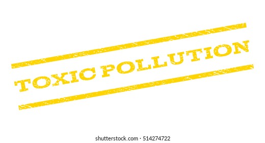 Toxic Pollution watermark stamp. Text tag between parallel lines with grunge design style. Rubber seal stamp with unclean texture. Vector yellow color ink imprint on a white background.