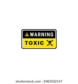 Toxic sign or toxic warning label vector isolated. Best toxic sign for caution or warning label on your product.