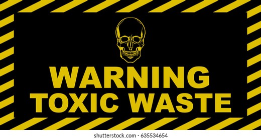 Toxic waste sign