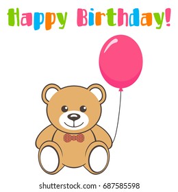 Toy bear with air balloon and text Happy Birthday!