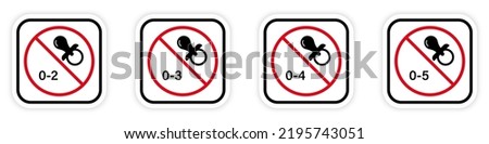 Toy Not Suitable for Kid Black Silhouette Icon Set. Forbid Pacifier Child Under Age Pictogram. Danger Kid Game Stop Symbol. No Allowed Baby Sign. Prohibited 2 3 4 5 Year. Isolated Vector