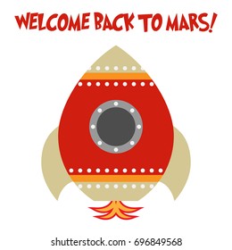 Toy spaceship with text WELCOME BACK TO MARS!