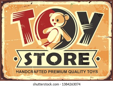 Toy store vintage metal sign with teddy bear and creative typography. Vector illustration.