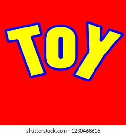 toy Text design Used for decoration.