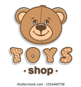 Toys shop logo. Brown teddy bear head and funny letters with stars and waves. Cute cartoon character on a white background. Flat style. Vector illustration.