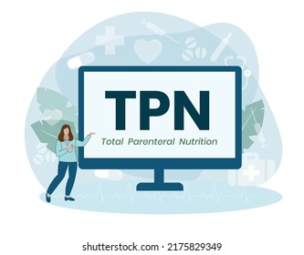 TPN - Total Parenteral Nutrition Acronym. Medical Concept Background. Vector Illustration Concept With Keywords. Lettering Illustration With Icons For Web Banner, Flyer, Landing Page