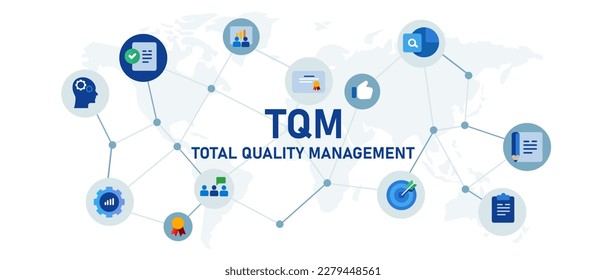 TQM Total Quality Management concept of business improvement standard