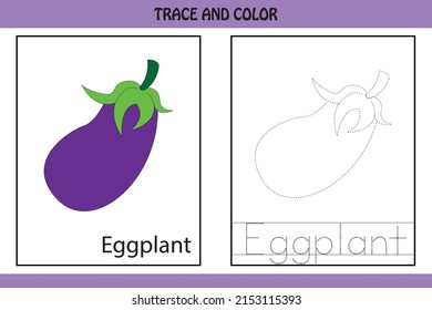 Trace the dotted line picture and letters.  letters of Eggplant. kids activity book. Hand Writing practice Printable worksheet. kids colouring pages and tracing books. cute vegetable illustration