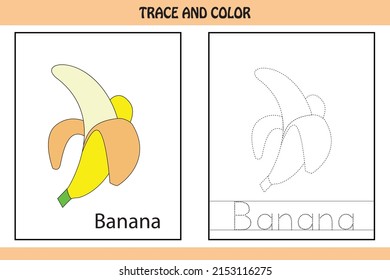 
Trace the dotted line picture and letters.  letters of banana. kids activity book. Hand Writing practice Printable worksheet. kids colouring pages and tracing books. cute fruit illustration