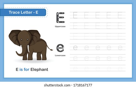 Trace Letter-E : A-Z Animal Hand Writing Practice Book