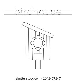 Trace letters and color black and white cartoon birdhouse.