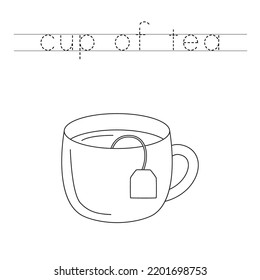 Trace letters and color black and white cup of tea.