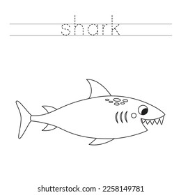 Trace letters and color black and white cute shark.