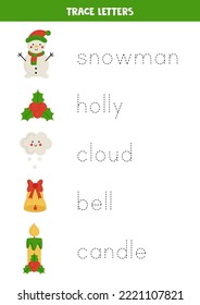 Trace the names of Christmas elements. Handwriting practice for preschool kids.