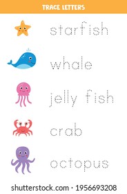 Trace the names of cute sea animals. Handwriting practice for preschool kids.